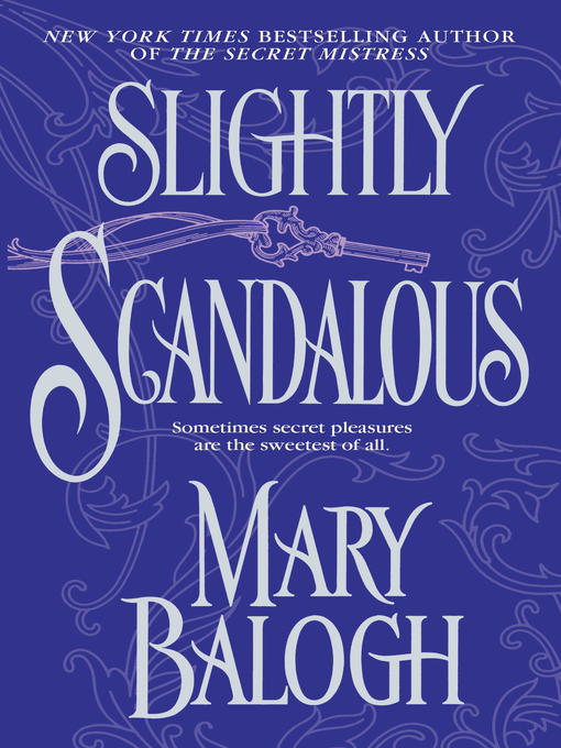 Title details for Slightly Scandalous by Mary Balogh - Wait list